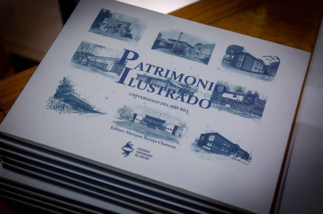 Libro «Patrimonio Ilustrado de la Universidad del Bío-Bío» grafica los sitios icónicos de todos los campus UBB  